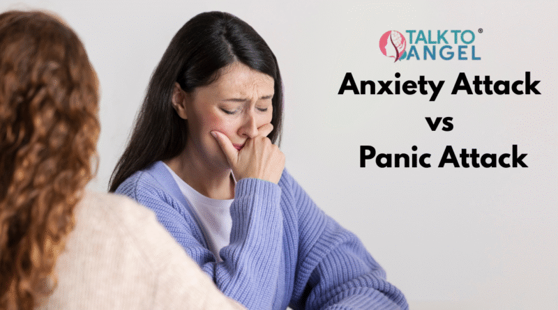 Anxiety Attack vs Panic Attack