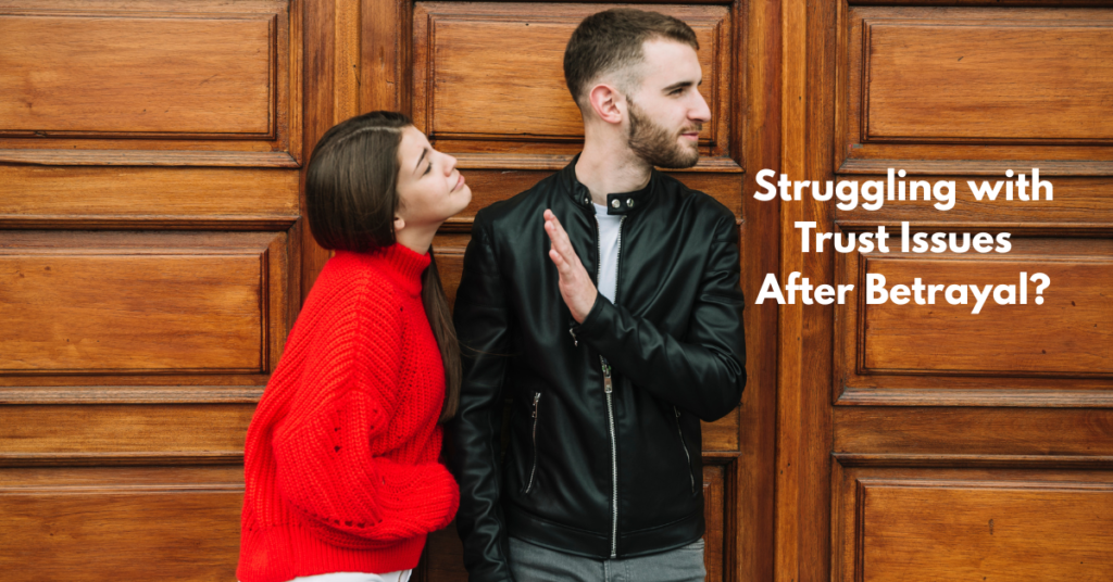 Online couples therapy for rebuilding trust after betrayal