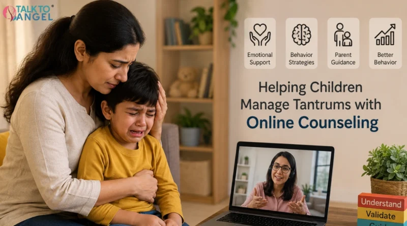 Parent helping a child manage tantrums with support from an online counselor